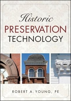 Historic Preservation Technology - Young, Robert A.