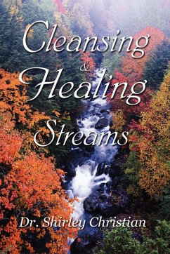 Cleansing and Healing Streams - Christian, Shirley