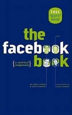 The Facebook Book - Atwan, Greg; Lushing, Evan