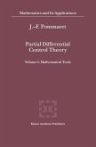 Partial Differential Control Theory