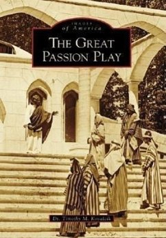 The Great Passion Play - Kovalcik, Timothy