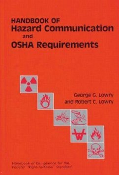 Handbook of Hazard Communication and OSHA Requirements - Lowry