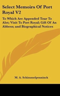 Select Memoirs Of Port Royal V2