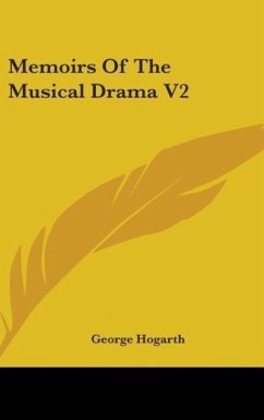 Memoirs Of The Musical Drama V2