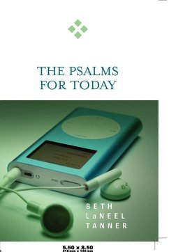 Psalms for Today - Tanner, Beth Laneel