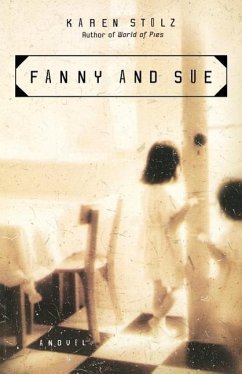 Fanny and Sue - Stolz, Karen