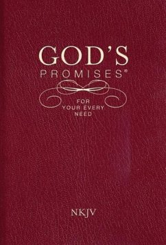 God's Promises for Your Every Need, NKJV - Thomas Nelson
