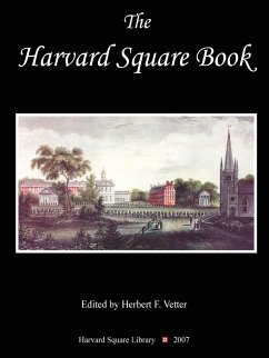The Harvard Square Book - Vetter, Herbert F.