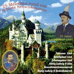25 Melodien R.U.Schloss Neuschw - Diverse (Kompos.V.K.Devorsch
