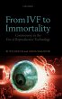 From Ivf to Immortality - Bild 1