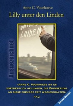 Lilly unter den Linden - Voorhoeve, Anne Ch.