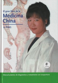 El gran libro de la medicina china - Li, Ping