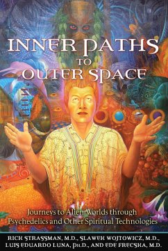 Inner Paths to Outer Space - Strassman, Rick; Wojtowicz, Slawek; Luna, Luis Eduardo; Frecska, Ede