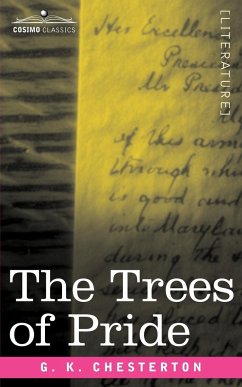 The Trees of Pride - Chesterton, G. K.