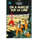 Les Aventures de Tintin. On a marché sur la lune Les Aventures de Tintin. On a marché sur la lune