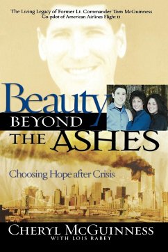 Beauty Beyond the Ashes - McGinness, Cheryl; McGuinness, Cheryl