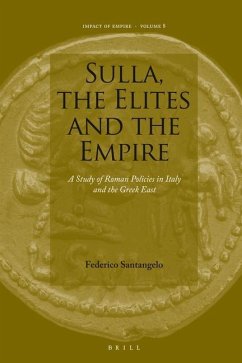 Sulla, the Elites and the Empire - Santangelo, Federico