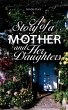 A Story of a Mother and Her Daughters - Bild 1