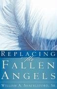 Replacing the Fallen Angels - Shackleford, William