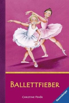 Ballettfieber - Fehér, Christine