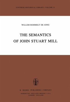 The Semantics of John Stuart Mill - Jong, W.R. de (ed.)
