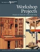 Workshop Projects: Fixtures & Tools for a Successful Shop - Marshall, Chris; Woodworker's Journal; English, John