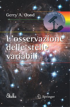 L'osservazione delle stelle variabili - Good, Gerry A.