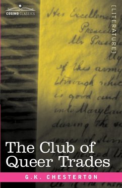 The Club of Queer Trades - Chesterton, G. K.