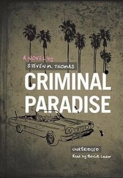 Criminal Paradise - Thomas, Steven M.