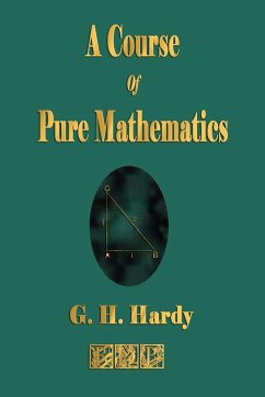 A Course of Pure Mathematics - Hardy, G. H.