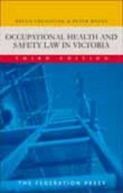 Occupational Health and Safety Law in Victoria - Creighton, Breen Rozen, Peter
