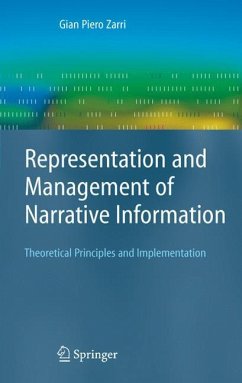Representation and Management of Narrative Information - Zarri, Gian Piero