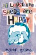 At Least the Sheep Are Happy - Bild 1