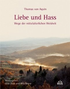 Liebe und Hass - Thomas von Aquin