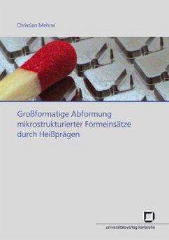 Cover Großformatige Abformung mikrostrukturierter Formeinsätze durch Heißprägen
