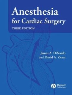 Anesthesia for Cardiac Surgery - DiNardo, James A.;Zvara, David A.