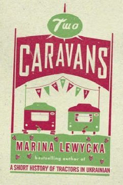 Two Caravans - Lewycka, Marina