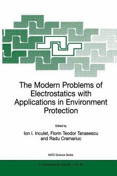 The Modern Problems of Electrostatics with Applications in Environment Protection - Inculet