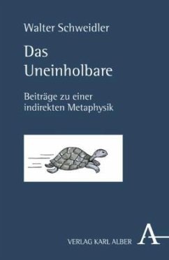 Das Uneinholbare - Schweidler, Walter