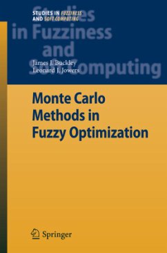 Monte Carlo Methods in Fuzzy Optimization - Buckley, James J.;Jowers, Leonard J.