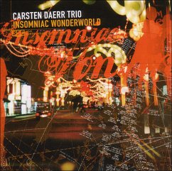 Insomniac Wonderworld - Daerr,Carsten Trio