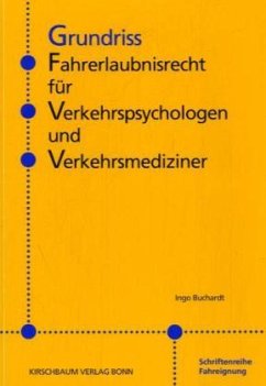 Cover Grundriss Fahrerlaubnisrecht für Verkehrspsychologen und Verkehrsmediziner