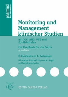 Monitoring und Management klinischer Studien - Eberhardt, Reinhild / Fortwengel, Gerhard / Nagel, Michael