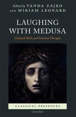 Laughing with Medusa - Zajko, Vanda / Leonard, Miriam (eds.)