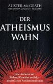 Der Atheismus-Wahn