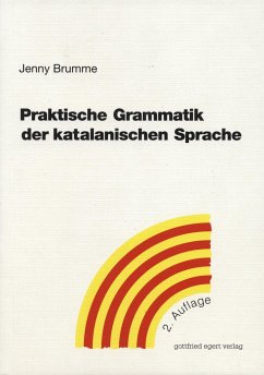 Praktische Grammatik der katalanischen Sprache - Brumme, Jenny