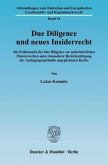 Due Diligence und neues Insiderrecht.