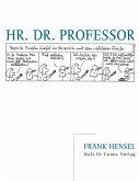 Hr. Dr. Professor Hr. Dr. Professor