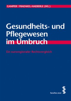 Gesundheits- und Pflegewesen im Umbruch