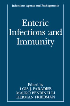 Enteric Infections and Immunity - Paradise, Lois J. / Bendinelli, Mauro / Friedman, Herman (Hgg.)